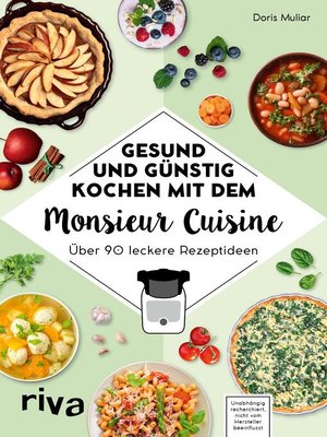 cover image of Gesund und günstig kochen mit dem Monsieur Cuisine